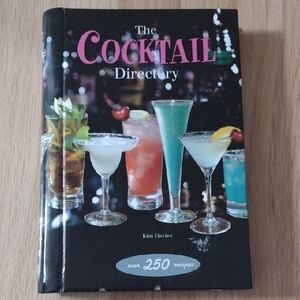The Cocktail Directory Author Kim Davies 250+ Recipes 2006